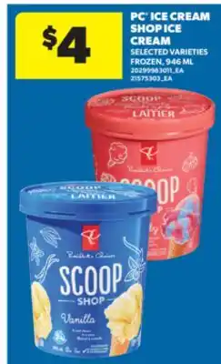 Real Canadian Superstore PC ICE CREAM SHOP ICE CREAM, 946 ML offer