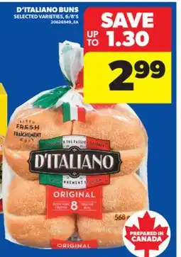 Real Canadian Superstore D'ITALIANO BUNS, 6/8'S offer