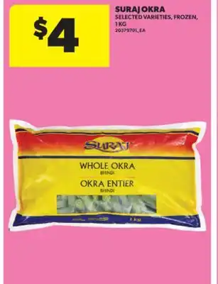 Real Canadian Superstore SURAJ OKRA, 1 KG offer