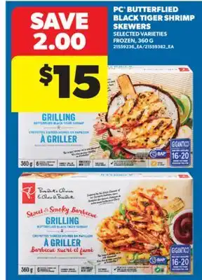 Real Canadian Superstore PC BUTTERFLIED BLACK TIGER SHRIMP SKEWERS, 360 G offer
