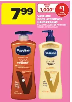Real Canadian Superstore VASELINE BODY LOTIONS OR HAND CREAMS offer