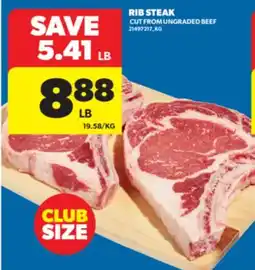 Real Canadian Superstore RIB STEAK offer