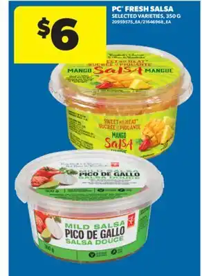 Real Canadian Superstore PC FRESH SALSA, 350 G offer