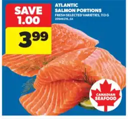 Real Canadian Superstore ATLANTIC SALMON PORTIONS, 113 G offer