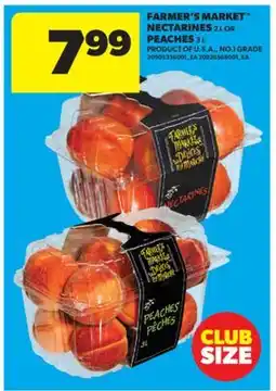 Real Canadian Superstore FARMER'S MARKET NECTARINES 2 L OR PEACHES 3 L offer