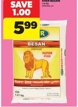 Real Canadian Superstore SHER BESAN, 1.81 KG offer