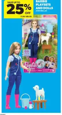 Real Canadian Superstore BARBIE PLAYSETS AND DOLLS offer