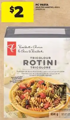 Real Canadian Superstore PC PASTA, 454 G offer
