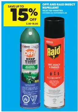 Real Canadian Superstore OFF! AND RAID INSECT REPELLENT offer