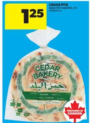 Real Canadian Superstore CEDAR PITA, 5' S offer