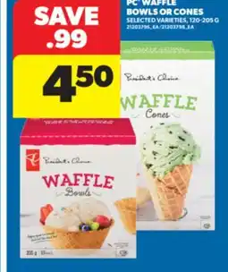 Real Canadian Superstore PC WAFFLE BOWLS OR CONES, 120-205 G offer