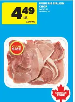 Real Canadian Superstore PORK RIB SIRLOIN CHOP offer