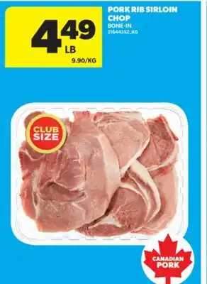 Real Canadian Superstore PORK RIB SIRLOIN CHOP offer
