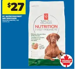 Real Canadian Superstore PC NUTRITION FIRST DRY DOG FOOD, 7 KG offer