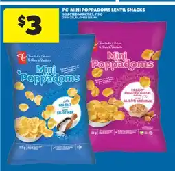 Real Canadian Superstore PC MINI POPPADOMS LENTIL SNACKS, 113 G offer