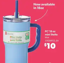 Real Canadian Superstore PC 18 OZ MINI STELLA offer