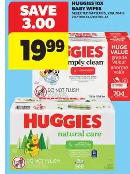 Real Canadian Superstore HUGGIES 10X BABY WIPES, 299-704' S offer