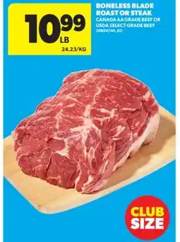 Real Canadian Superstore BONELESS BLADE ROAST OR STEAK offer