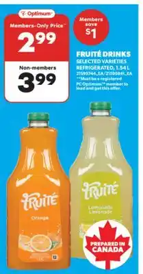 Real Canadian Superstore FRUITÉ DRINKS, 1.54 L offer