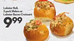 Longo's Lobster Roll, 3 pack Sliders or Lobster Bacon Croissant offer
