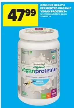 Real Canadian Superstore GENUINE HEALTH FERMENTED ORGANIC VEGAN PROTEINS+, 600 G offer