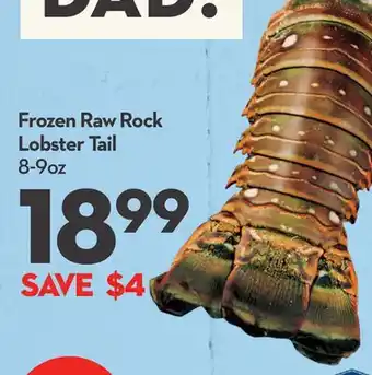Longo's Frozen Raw Rock Lobster Tail offer