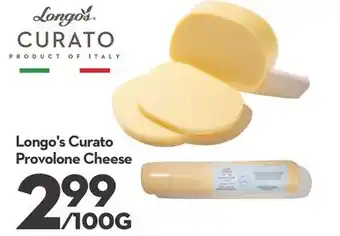 Longo's Curato Provolone Cheese offer