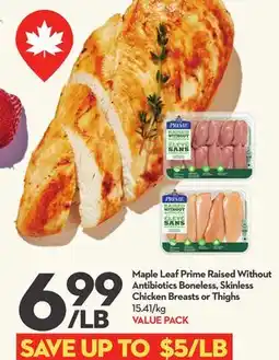 Longo's Prime Raised Without Antibiotics Boneless, Skinless Chicken Breasts or Thighs offer