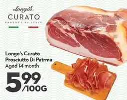 Longo's Curato Prosciutto Di Patrma offer