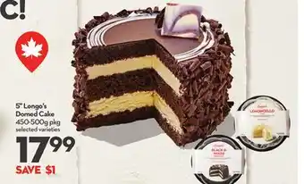 Longo's 5 Longo's Domed Cake offer