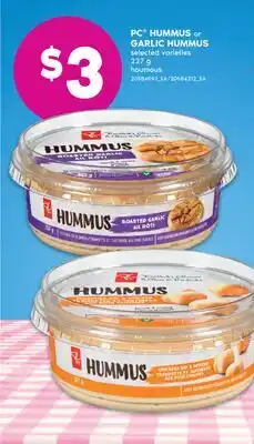 No Frills PC HUMMUS OR GARLIC HUMMUS, 227 g offer