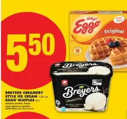 No Frills BREYERS CREAMERY STYLE ICE CREAM, 1.41 L OR EGGO WAFFLES, 16' S offer