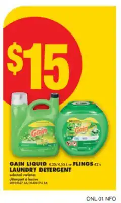 No Frills GAIN LIQUID, 4.25/4.55 L or FLINGS, 42's LAUNDRY DETERGENT offer