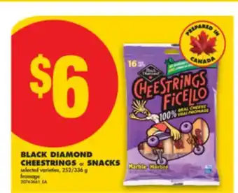 No Frills BLACK DIAMOND CHEESTRINGS or SNACKS, 252/336 G offer