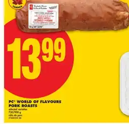 No Frills PC WORLD OF FLAVOURS PORK ROASTS 730/900 G offer
