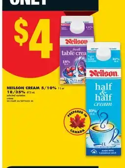 No Frills NEILSON CREAM 5/10% 1 L or 18/35% 473 mL offer