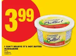 No Frills I CAN'T BELIEVE IT'S NOT BUTTER MARGARINE, 850 G offer