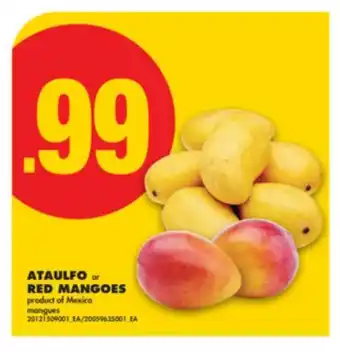 No Frills ATAULFO or RED MANGOES offer