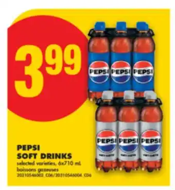 No Frills PEPSI SOFT DRINKS, 6x710 offer