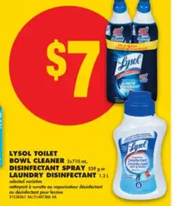 No Frills LYSOL TOILET BOWL CLEANER, 2x710 mL, DISINFECTANT SPRAY, 539 g or LAUNDRY DISINFECTANT, 1.2 L offer