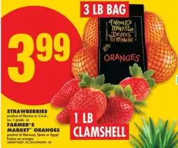 No Frills STRAWBERRIES, 1 LB CLAMSHELL OR FARMER'S MARKET ORANGES, 3 LB BAG offer
