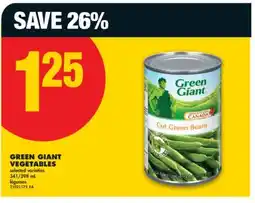 No Frills GREEN GIANT VEGETABLES, 341/398 ML offer