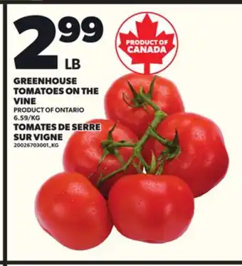Independent Grocer GREENHOUSE TOMATOES ON THE VINE offer