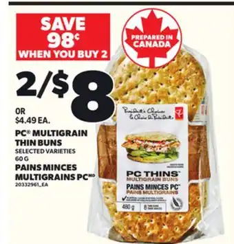 Independent Grocer PC MULTIGRAIN THIN BUNS, 60 G offer