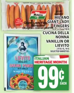Food Basics MILANO GIANT LADY FINGERS OR CUCINA DELLA NONNA VANILLIN OR LIEVITO offer