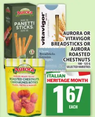Food Basics AURORA OR VITAVIGOR BREADSTICKS OR AURORA ROASTED CHESTNUTS offer