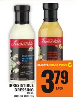 Food Basics IRRESISTIBLE DRESSING offer