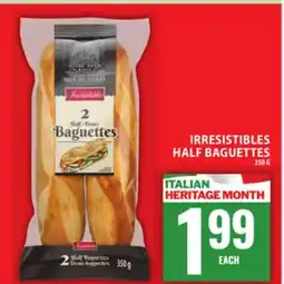 Food Basics IRRESISTIBLES HALF BAGUETTES offer