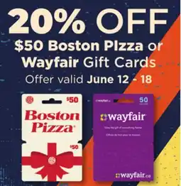 Food Basics Boston PIzza or Wayfair Gift Cards offer