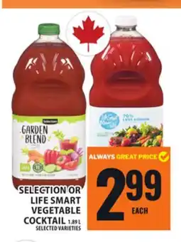 Food Basics SELECTION OR LIFE SMART VEGETABLE COCKTAIL offer